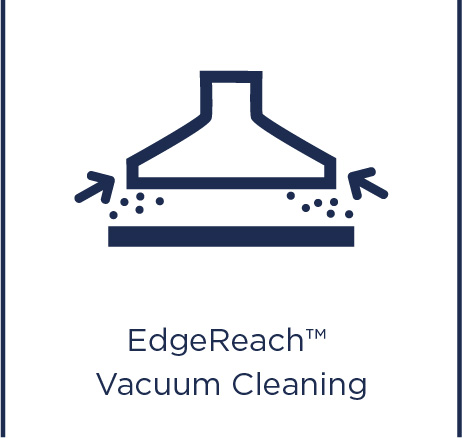 EdgeReach vacuum cleaning