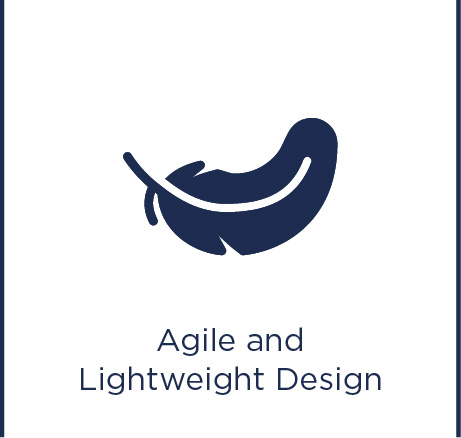 Agile and lightweight design